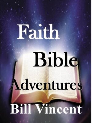 cover image of Faith Bible Adventures